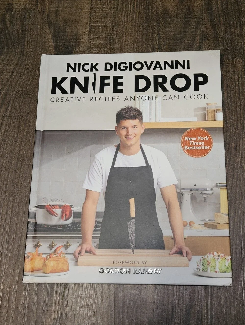 Knife Drop: Creative Recipes Anyone Can Cook By Nick Digiovanni